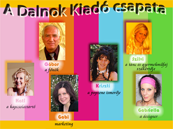 Dalnok Kiadó csapata