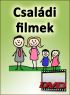 Családi filmek