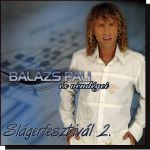 Balázs Pali és vendégei: Slágerfesztivál 2. (CD)