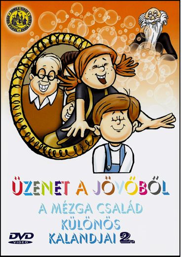 Üzenet a jövőből: A Mézga család különös kalandjai 2. (DVD) Üzenet a jövőből: A Mézga család különös kalandjai 2. (DVD)