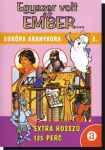 Egyszer volt az ember... 3. Európa aranykora DVD