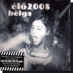 Belga 2008 élő  CD
