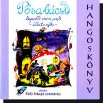 Pósa bácsi legszebb verses meséi: Állatmesék (hangoskönyv) CD