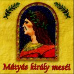 Mátyás király meséi CD