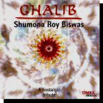 Ghalib: A nostalgic tribute CD