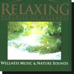 Wellness music & nature sounds CD