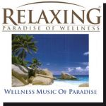 Wellness music of paradise CD