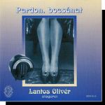 Lantos Olivér: Pardon, bocsánat CD