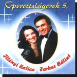 Illényi Katica és Farkas Bálint: Operettslágerek 5. (CD)