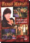 Bangó Margit: Halk zene szól az éjszakában (DVD)