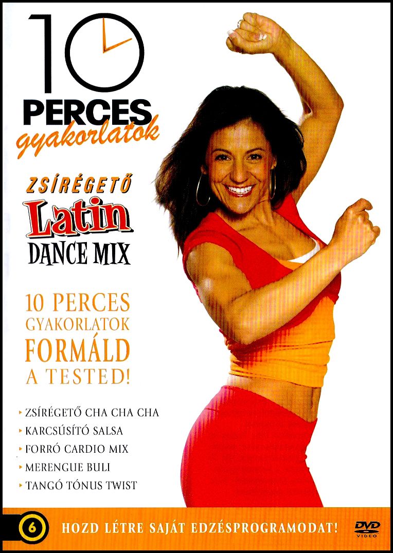 10 perces gyakorlatok Zsírégető Latin Dance mix (DVD) 10 perces gyakorlatok Zsírégető Latin Dance mix (DVD)