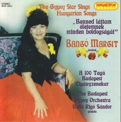 Bango Margit - The Gypsy Star Sings (CD) Bango Margit - The Gypsy Star Sings (CD)