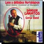 Déki Lakatos Sándor és cigányzenekara: Lenn a délibábos Hortobágyon (CD)