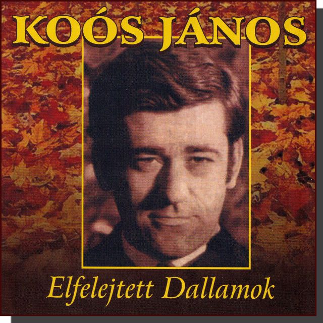 Koós János: Elfelejtett dallamok (CD)