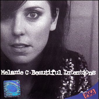Melanie C: Beautiful Intentions (CD)