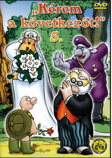 Kérem a következőt 5. (DVD) Kérem a következőt 5. (DVD)