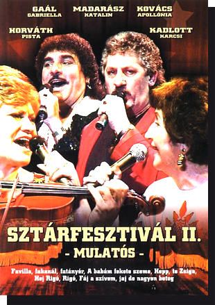 Sztárfesztivál II.: Mulatós DVD Sztárfesztivál II.: Mulatós DVD