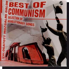 Best of Communism: Válogatott mozgalmi dalok CD