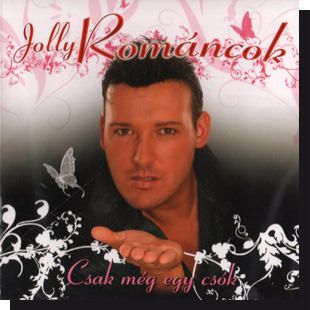Jolly románcok: Csak még egy csók CD Jolly románcok: Csak még egy csók CD