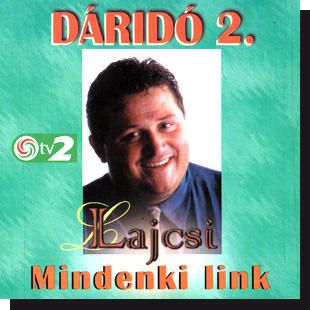 Lajcsi - Dáridó 2.: Mindenki link CD