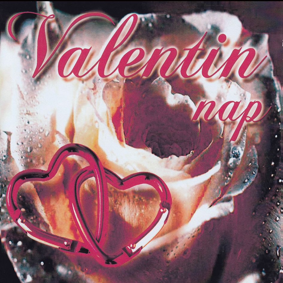Valentin nap: Szerelmes dalok (CD)