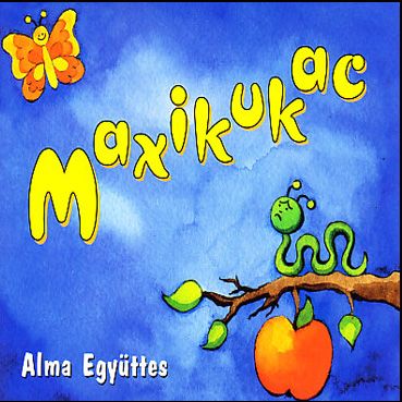 Alma együttes: Maxikukac (CD)