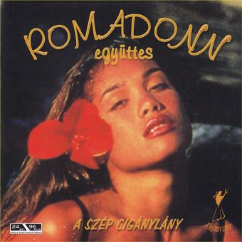 Romadonn együttes: A szép cigánylány (CD)