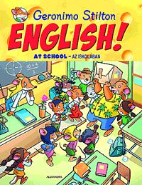 ENGLISH! At school - Az iskolában (könyv) ENGLISH! At school - Az iskolában (könyv)