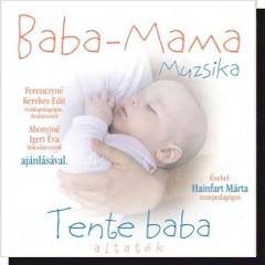 Baba-Mama Muzsika - Tente baba altatók (CD)
