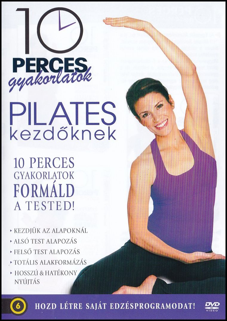 10 perces gyakorlatok Pilates kezdőknek (DVD)
