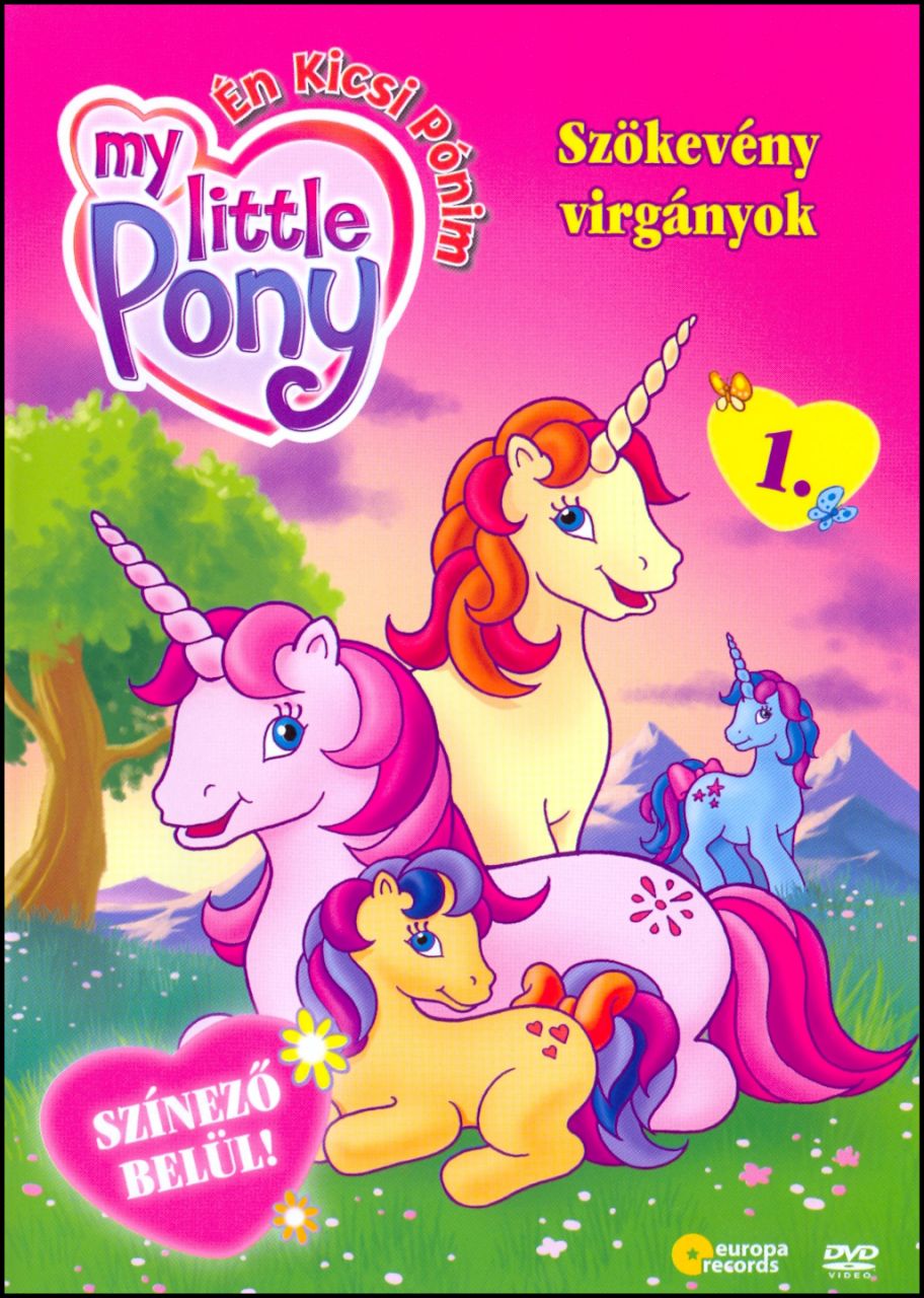 My little Pony - Én kicsi Pónim 1. - Szökevény virgányok (DVD)