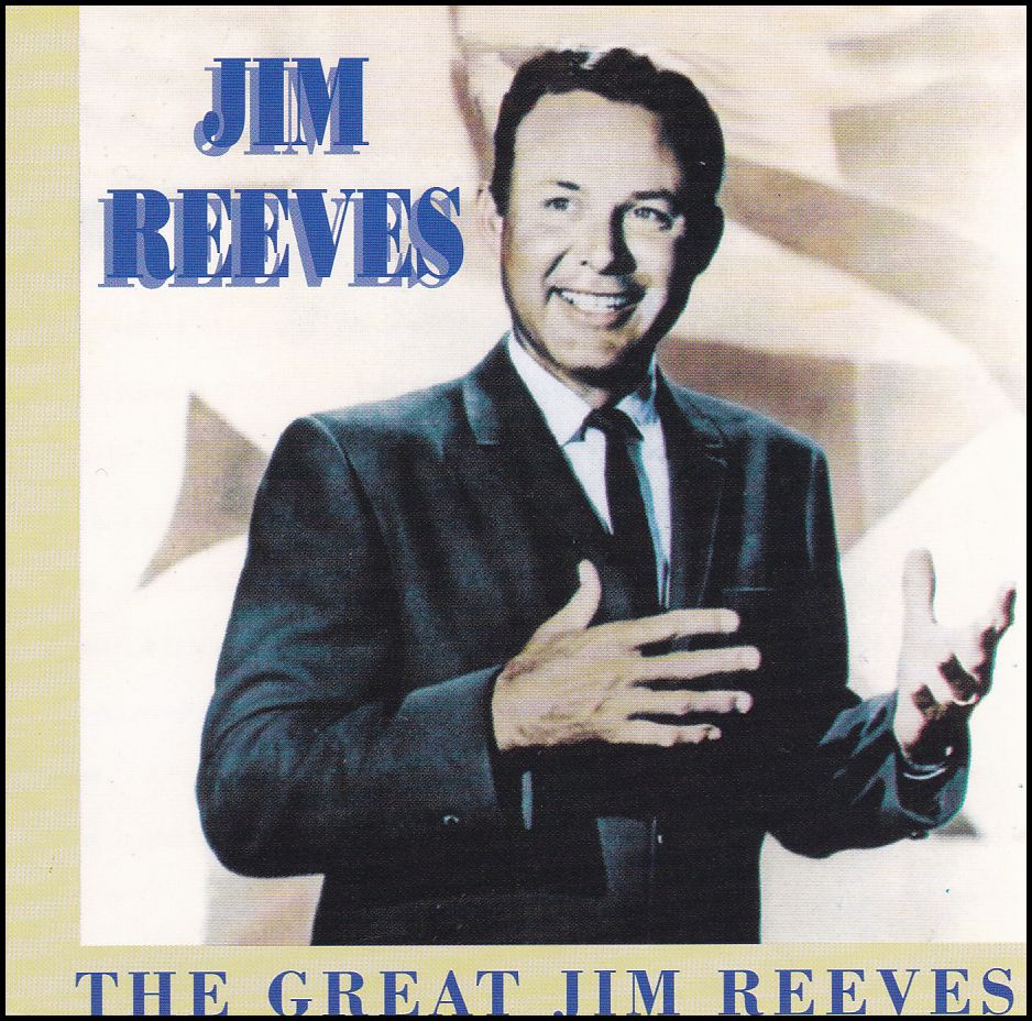 Jim Reeves: The Great Jim Reeves (CD) Jim Reeves: The Great Jim Reeves (CD)