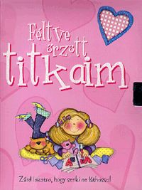 Féltve őrzött titkaim (könyv) Féltve őrzött titkaim (könyv)
