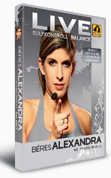 Béres Alexandra: Live - Súlykontroll Balance (DVD)