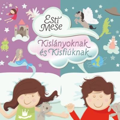 Esti Mese: Kislányoknak és kisfiúknak (2 CD)
