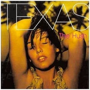 Texas: The Hush (CD)