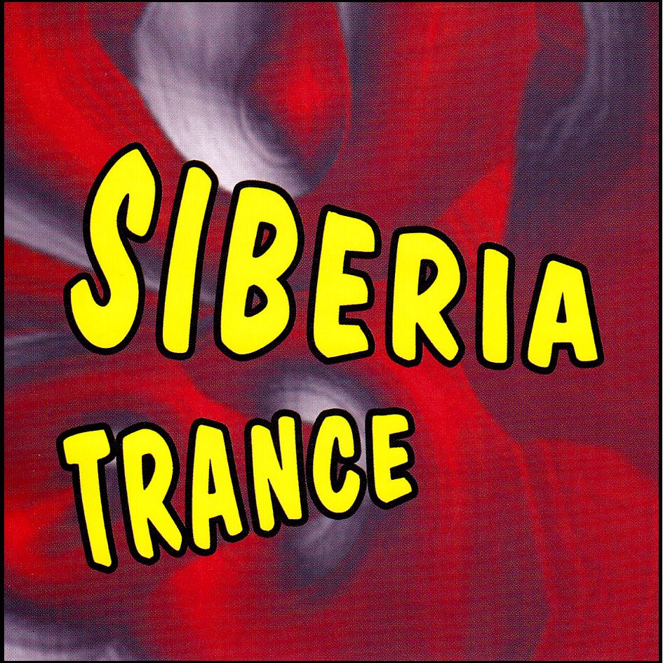 Siberia Trance (CD)
