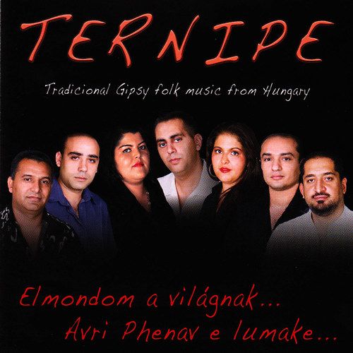 Ternipe: Elmondom a világnak… (CD) Ternipe: Elmondom a világnak… (CD)