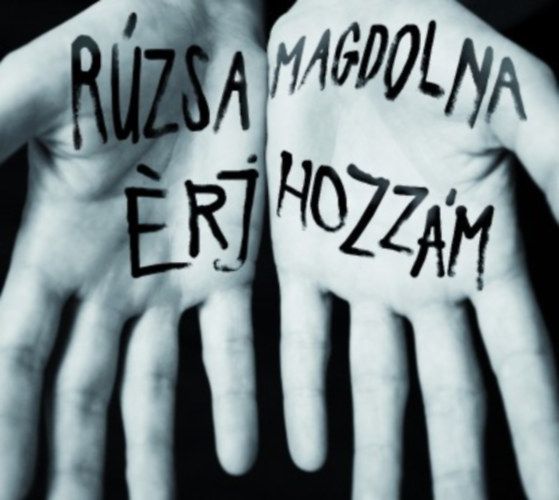 Rúzsa Magdi: Érj hozzám (CD)