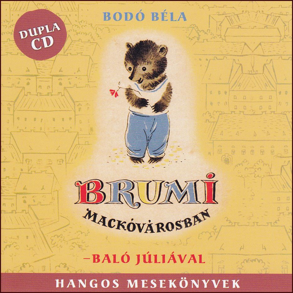Brumi Mackóvárosban (2CD) Brumi Mackóvárosban (2CD)