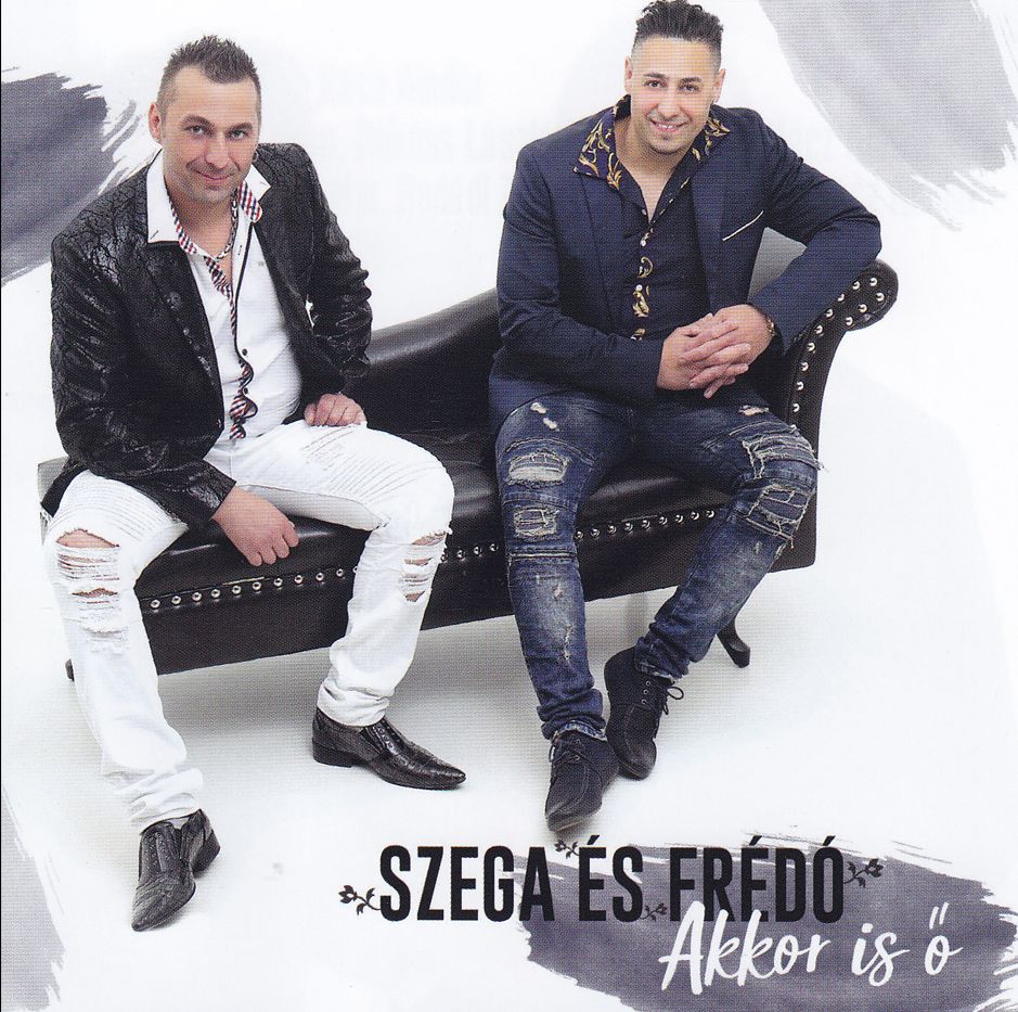 Szega és Frédó: Akkor is ő (CD) Szega és Frédó: Akkor is ő (CD)