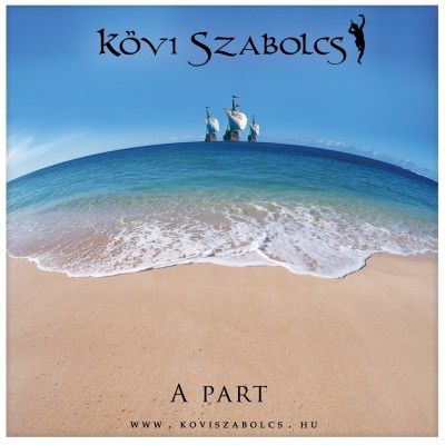 Kövi Szabolcs: A part (CD) Kövi Szabolcs: A part (CD)