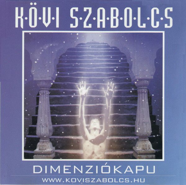 Kövi Szabolcs: Dimenziókapu (CD) Kövi Szabolcs: Dimenziókapu (CD)