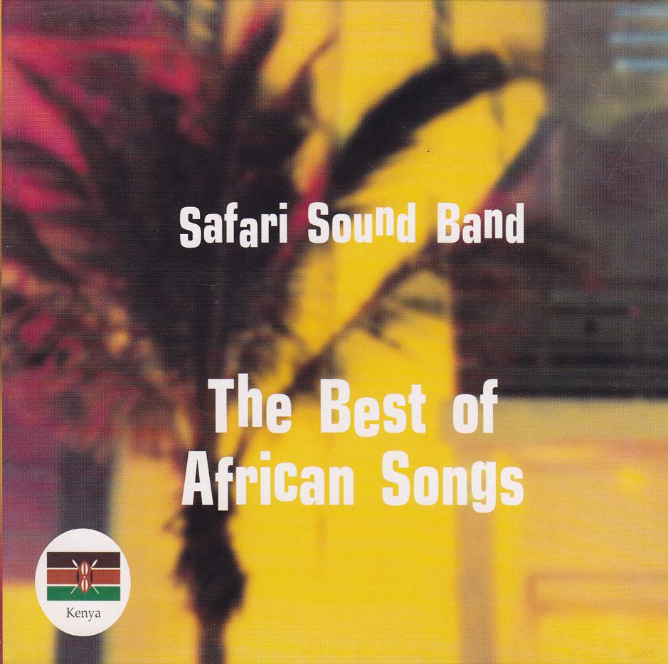 Safari Sound Band – The Best of African Songs (CD)