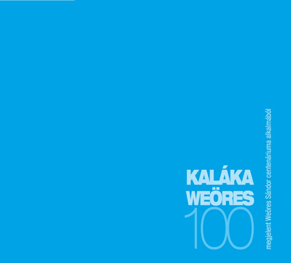 Kaláka: Weöres 100 (CD) Kaláka: Weöres 100 (CD)