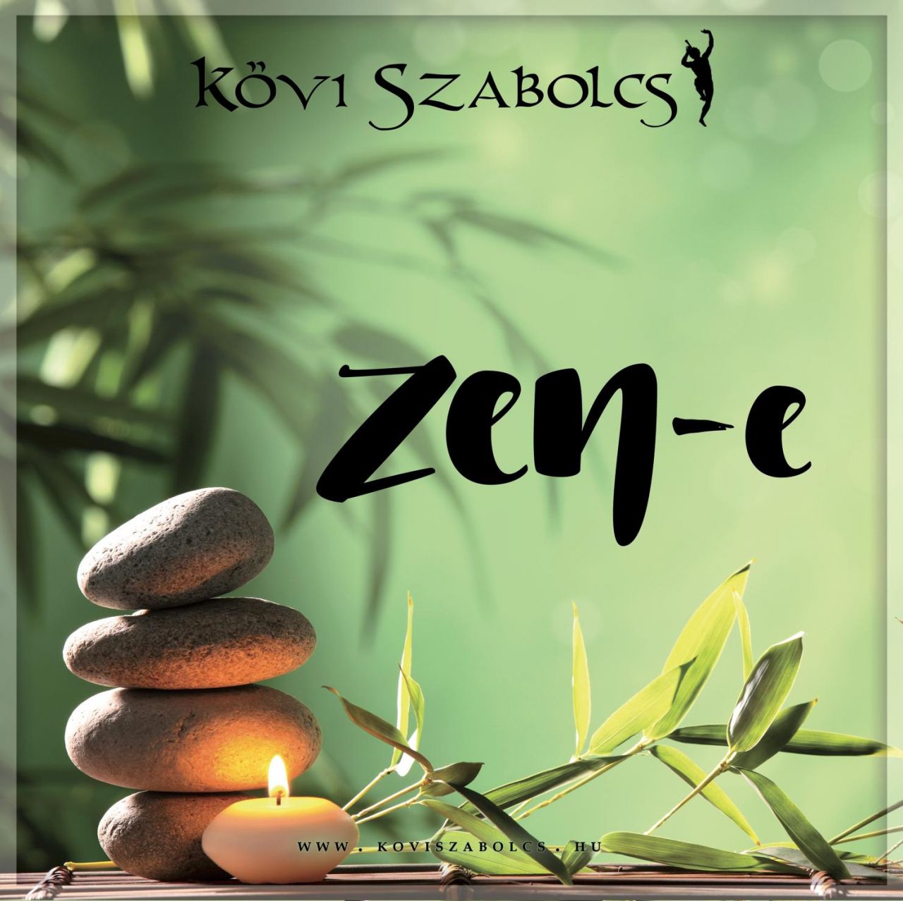 Kövi Szabolcs: Zen-e (CD)