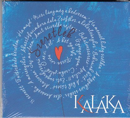 Kaláka: Szeretlek (CD) Kaláka: Szeretlek (CD)