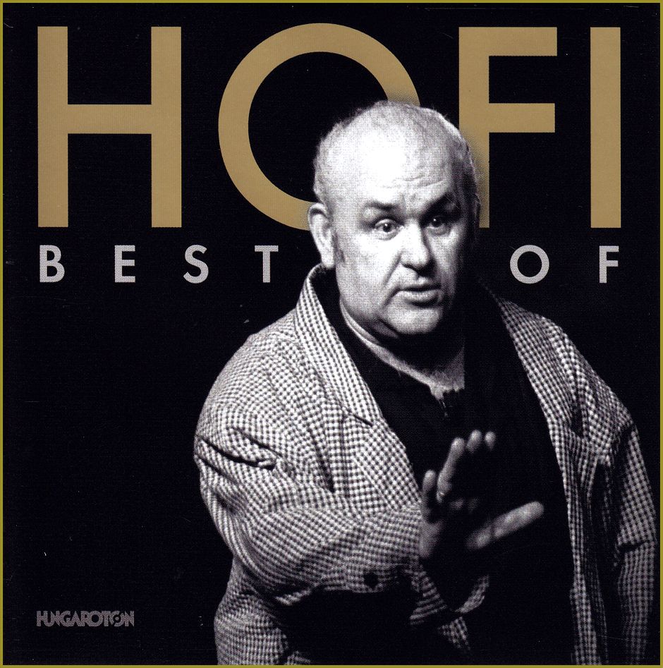 Hofi Géza: Best of Hofi (2 CD) 