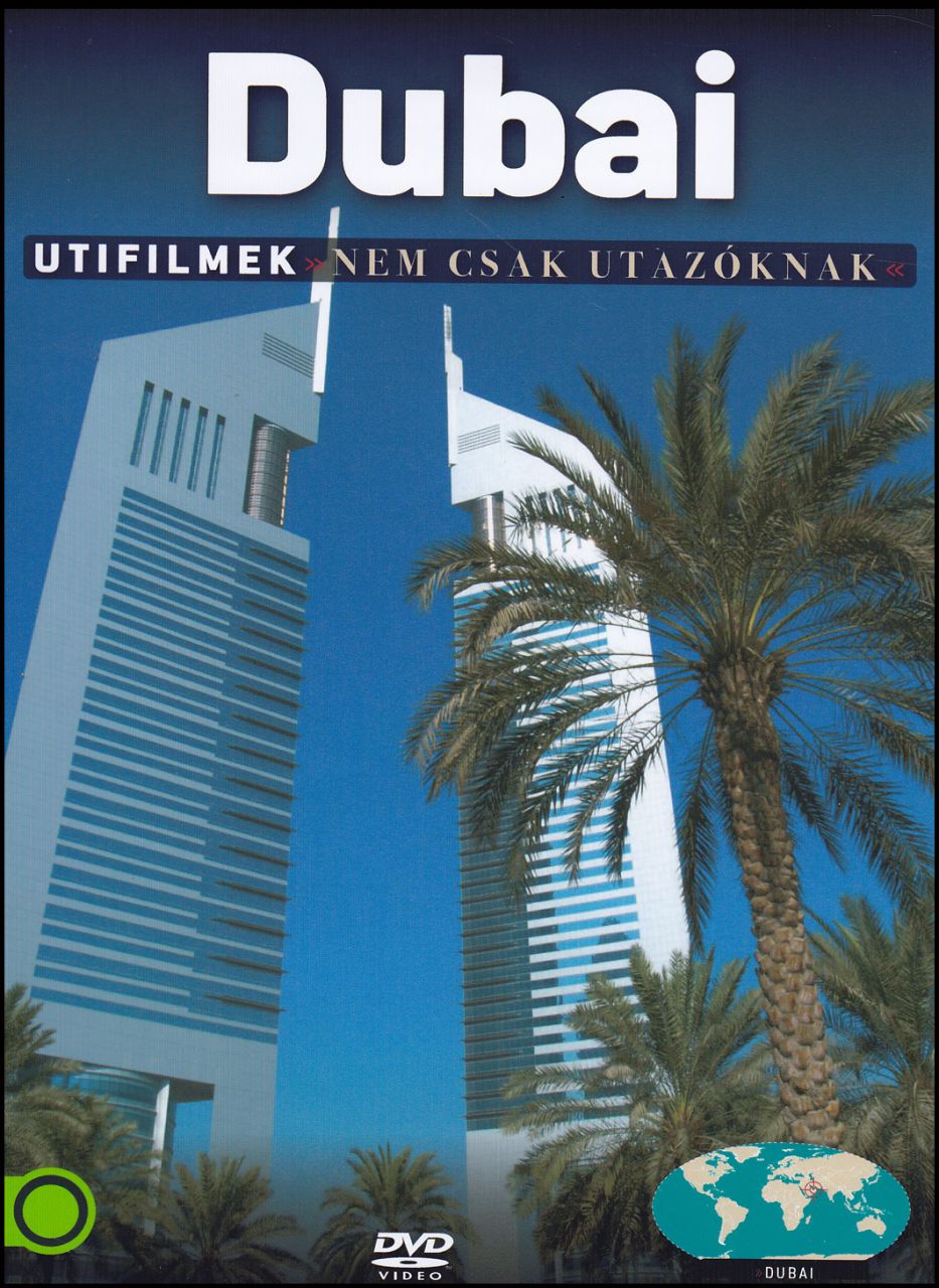 Dubai Útifilmek nem csak utazóknak (DVD)