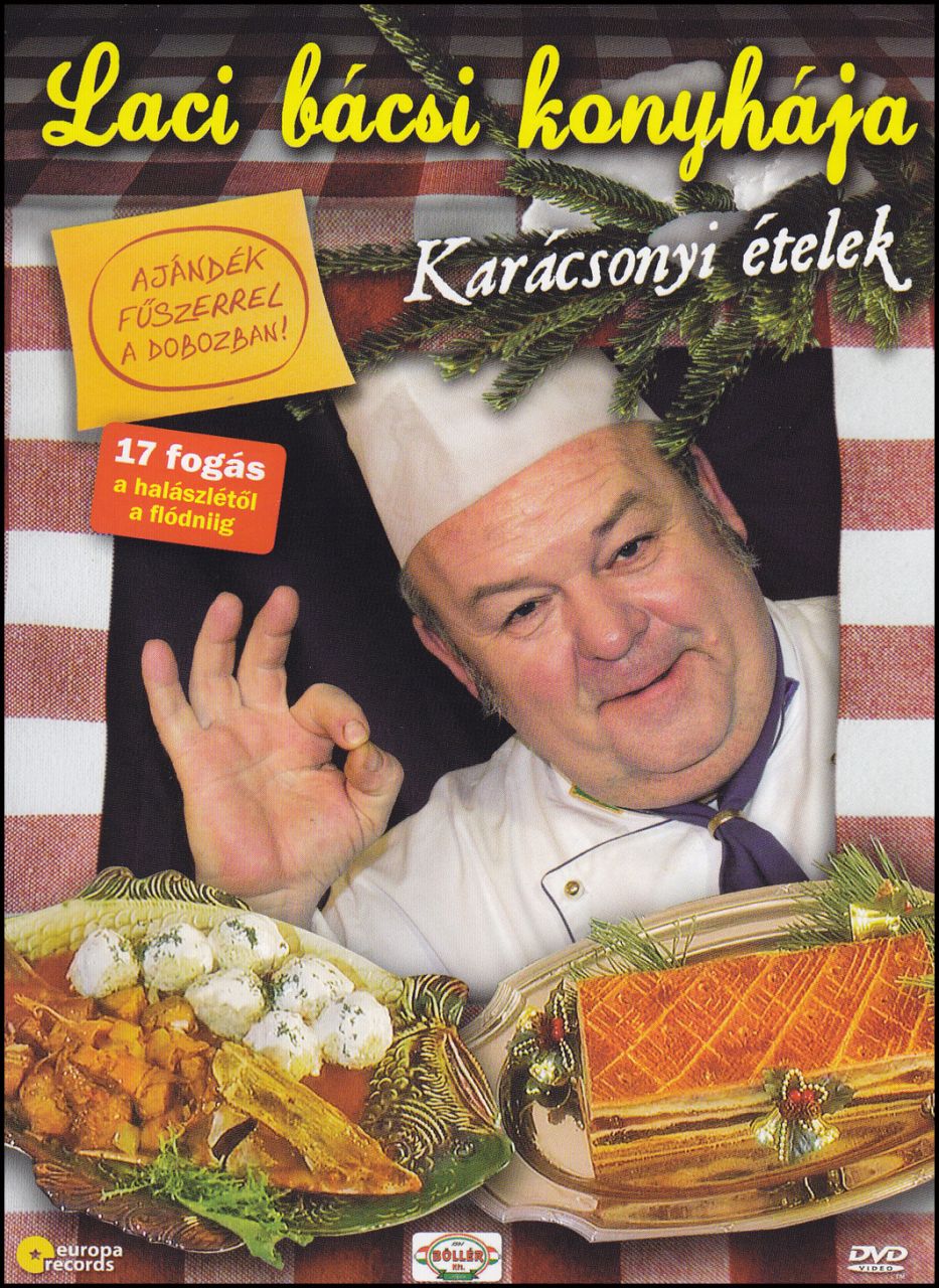Laci bácsi konyhája, karácsonyi ételek (DVD) Laci bácsi konyhája, karácsonyi ételek (DVD)
